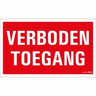 Image of Pickup Bord 300x200 mm - Verboden Toegang
