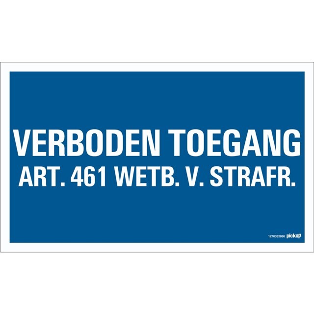 Product image 1 of Pickup Bord 330x200 mm Verboden Toegang Art.461