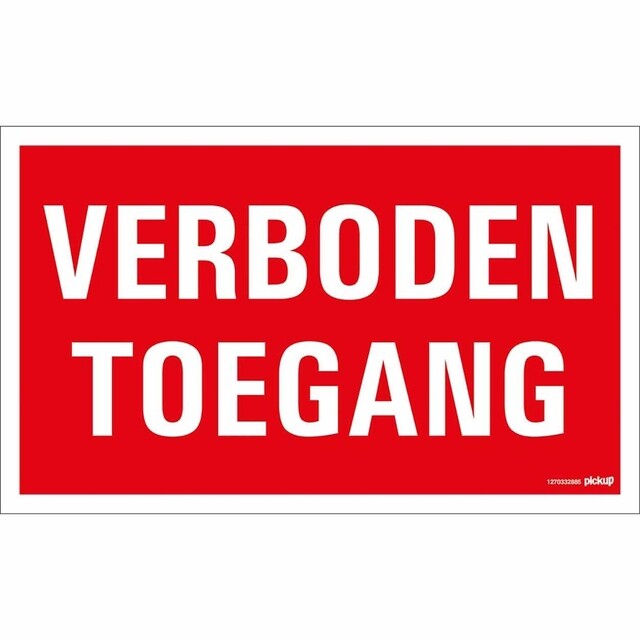 Product image 1 of Pickup Bord 300x200 mm - Verboden Toegang